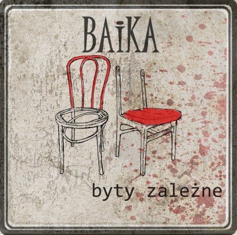 BAiKA: Byty Zależne [CD]
