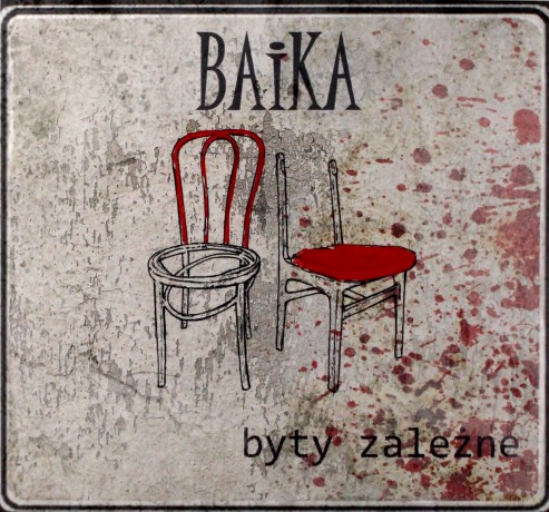 BAiKA: Byty Zależne [CD]