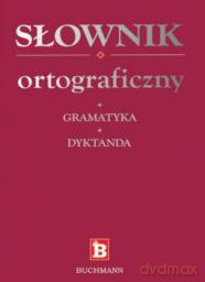 Słownik ortograficzny 3w1 [KSIĄŻKA]