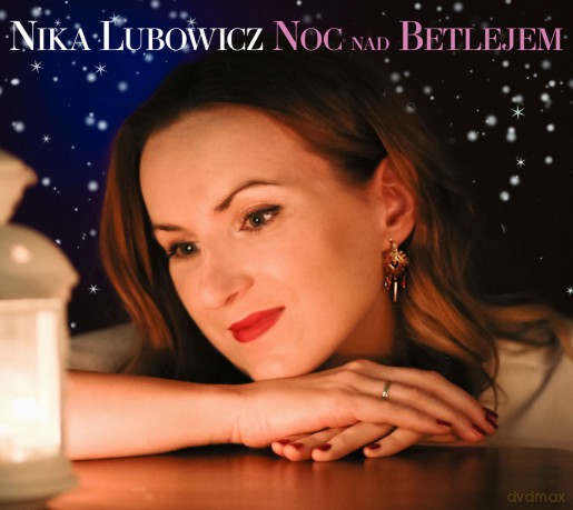 Nika Lubowicz: Noc w Betlejem [CD]
