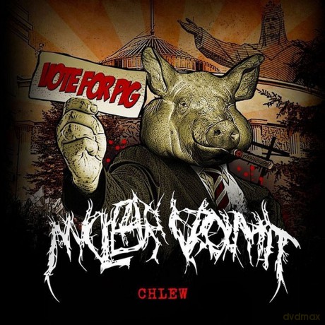 Nuclear Vomit: Chlew [CD]