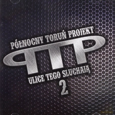 PTTP: Ulice tego słuchają 2 [2CD]
