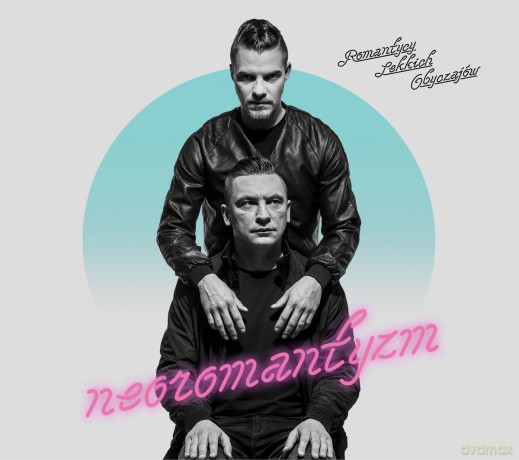 Romantycy Lekkich Obyczajów: Neoromantyzm [CD]