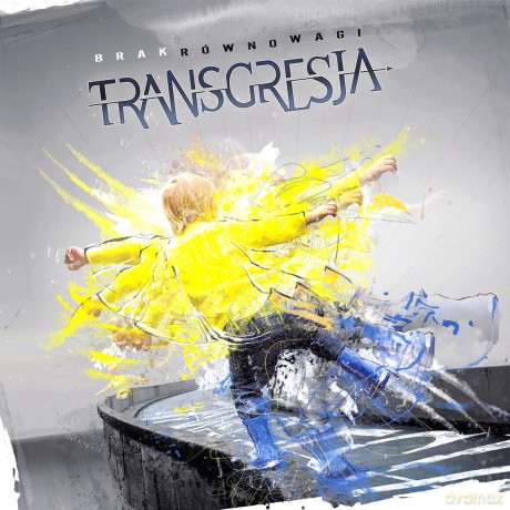 Transgresja: Brak Równowagi [CD]