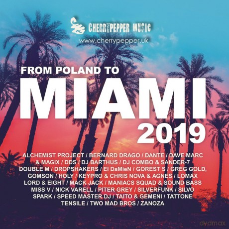 From Poland to Miami 2019 [CD]