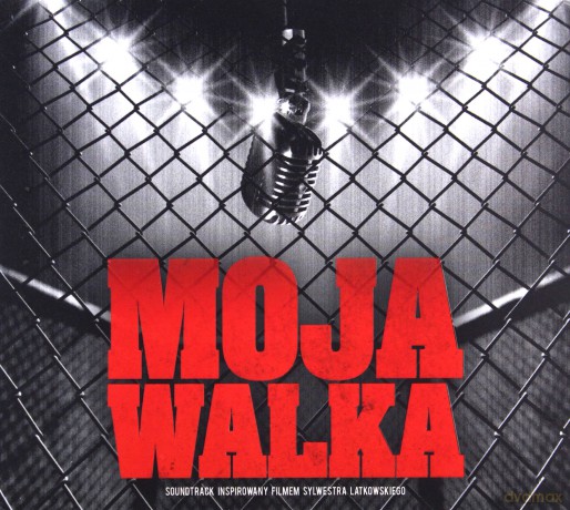 Moja Walka soundtrack [CD]