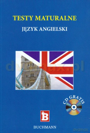 Testy maturalne jęz. angielski [KSIĄŻKA]+[CD]