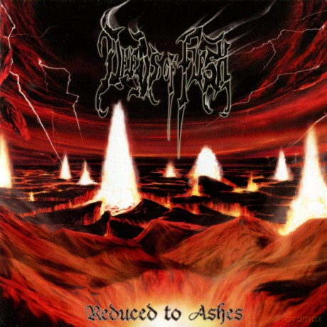Deeds Of Flesh: Reduced To Ashes [CD]
