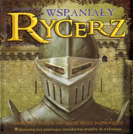 Wspaniały rycerz [KSIĄŻKA]
