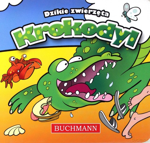 Krokodyl Dzikie zwierzęta - Krzysztof Kiełbasiński (Bajka kartonowa) [KSIĄŻKA]