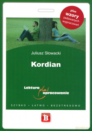 Kordian z opracowaniem - Juliusz Słowacki [KSIĄŻKA]