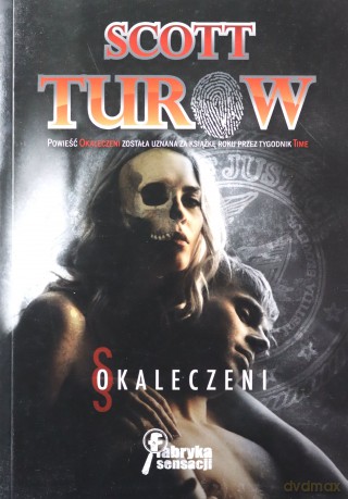 Okaleczeni - Scott Turow [KSIĄŻKA]