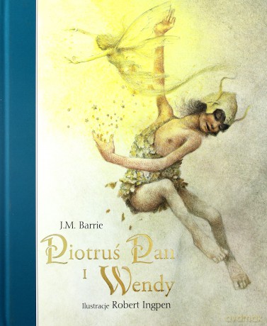 Piotruś Pan i Wendy - J.M. Barrie [KSIĄŻKA]