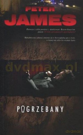 Pogrzebany - Peter James [KSIĄŻKA]