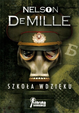 Szkoła wdzięku - Nelson DeMille [KSIĄŻKA]