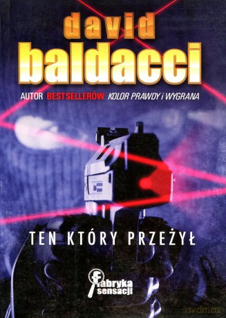 Ten który przeżył - David Baldacci [KSIĄŻKA]