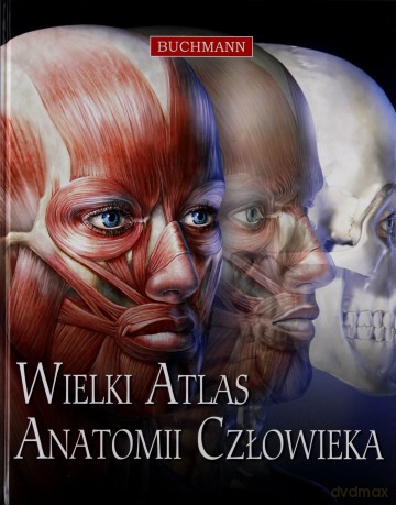 Wielki atlas anatomii człowieka - Beverly McMillan [KSIĄŻKA]