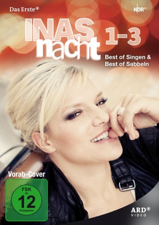 Inas Nacht - Best of Singen & Best of Sabbeln 1-3 [6DVD]
