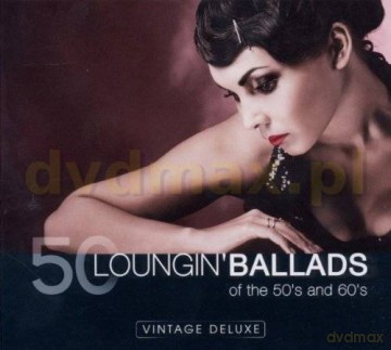 50 Loungin` Ballads [2CD]
