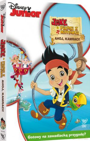 Jake i piraci z Nibylandii: Ahoj, kamraci (Disney Junior) [DVD]