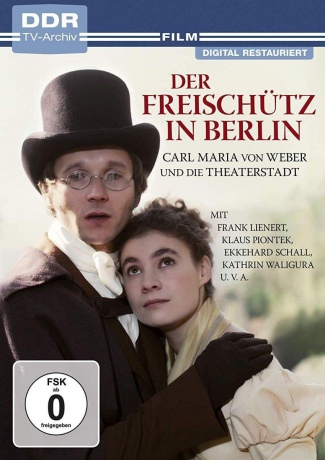 Der Freischutz in Berlin [DVD]