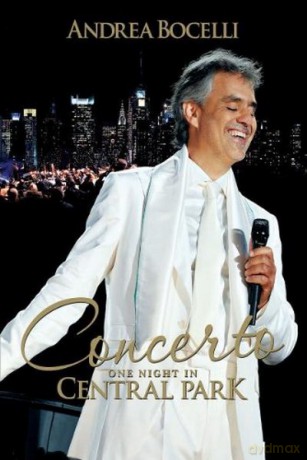 Andrea Bocelli: Concerto: One Night In Central Park [Blu-Ray]