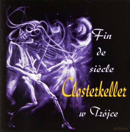 Closterkeller: Fin De Siecle (Reedycja 2011) [CD]