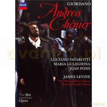 Luciano Pavarotti: Giordano:Andrea Chenier [DVD]