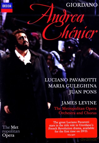 Luciano Pavarotti: Giordano:Andrea Chenier [DVD]