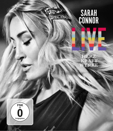 Sarah Connor: Herz Kraft Werke Live [Blu-Ray]