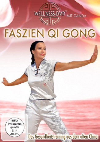 Faszien Qi Gong - Das Gesundheitstraining aus dem alten China [DVD]