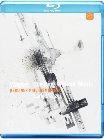 Richard Wagner (1813-1883): The Ring Without Words [Blu-Ray]