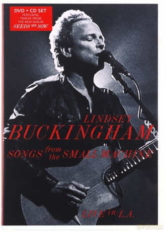 Lindsey Buckingham: Songs From The Small Machine - Live In L.A [CD]+[DVD]