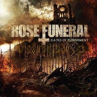 Rose Funeral: Gates Of Punishment [CD]