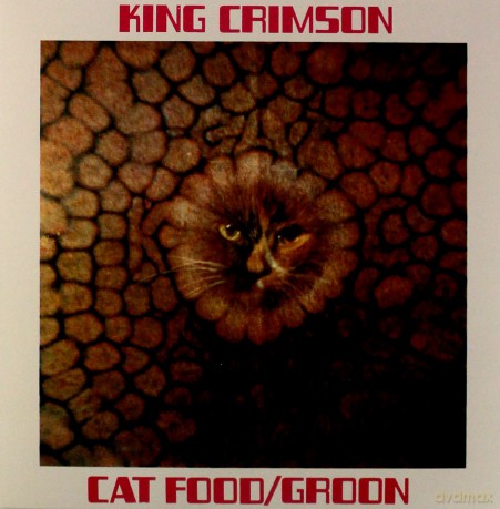 King Crimson: Cat Food (50th Anniversary Edition) [Winyl]