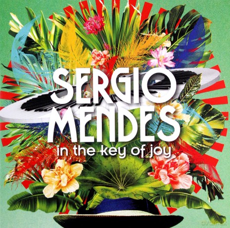 Sergio Mendes: In The Key Of Joy [CD]