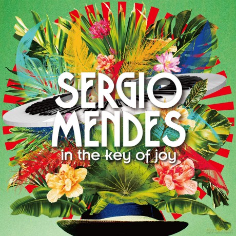 Sergio Mendes: In The Key Of Joy [CD]
