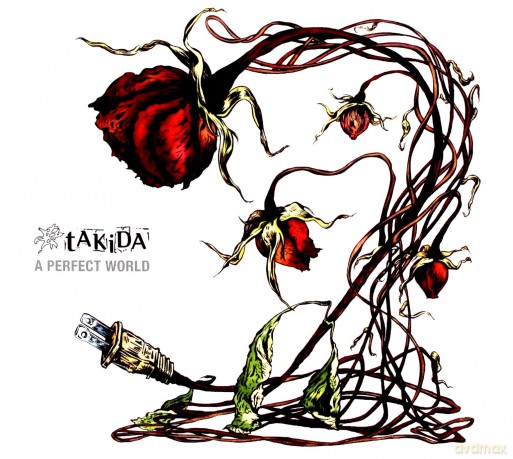 Takida: A Perfect World [CD]