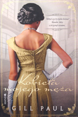Kobieta mojego męża - Gill Paul [KSIĄŻKA]
