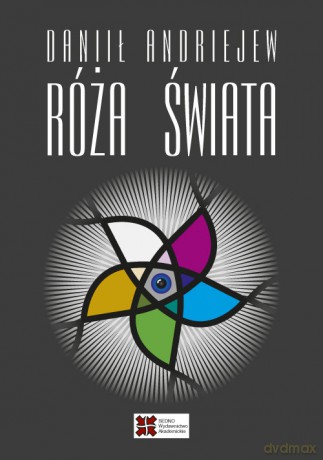 Róża Świata - Daniił Andriejew [KSIĄŻKA]