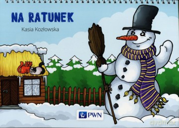 Bajki na cztery pory roku Na ratunek - Kasia Kozłowska [KSIĄŻKA]
