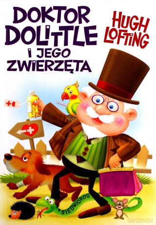 Doktor Dolittle i jego zwierzęta - Hugh Lofting [KSIĄŻKA]