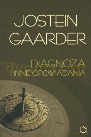 Diagnoza - Jostein Gaarder [KSIĄŻKA]