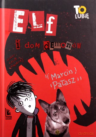 Elf i dom demonów - Marcin Pałasz [KSIĄŻKA]