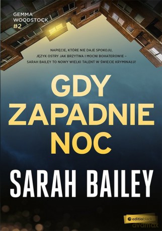 Gdy zapadnie noc - Sarah Bailey [KSIĄŻKA]
