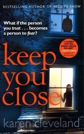 Keep You Close - Karen Cleveland [KSIĄŻKA]