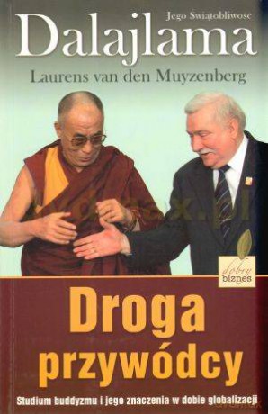 Droga przywódcy - Dalajlama, Laurens van den Muyzenberg [KSIĄŻKA]
