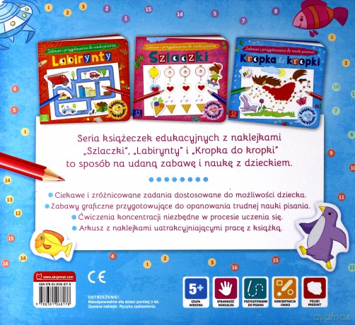 Kropka do kropki Książeczka z naklejkami Zabawa i przygotowanie do nauki pisania [KSIĄŻKA]