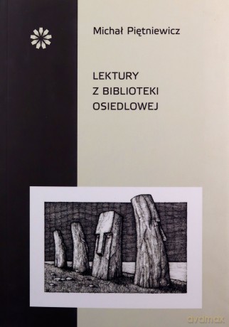 Lektury z biblioteki osiedlowej - Michał Piętniewicz [KSIĄŻKA]