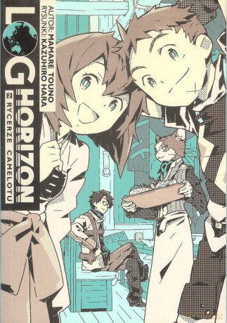Log Horizon 2 Rycerze Camelotu - Tuono Mamare [KSIĄŻKA]
